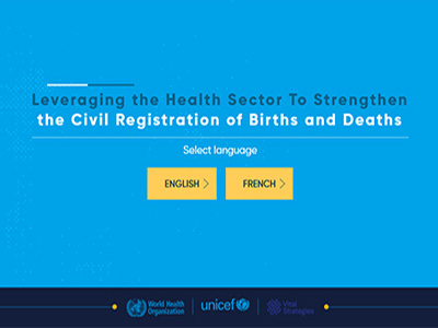 Leveraging the Health Sector to Strengthen the Civil Registration of Births and Deaths