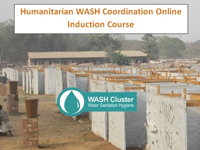 Humanitarian WASH Coordination Induction 