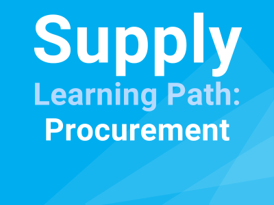 Summary of Global Supply Learning Path: Procurement