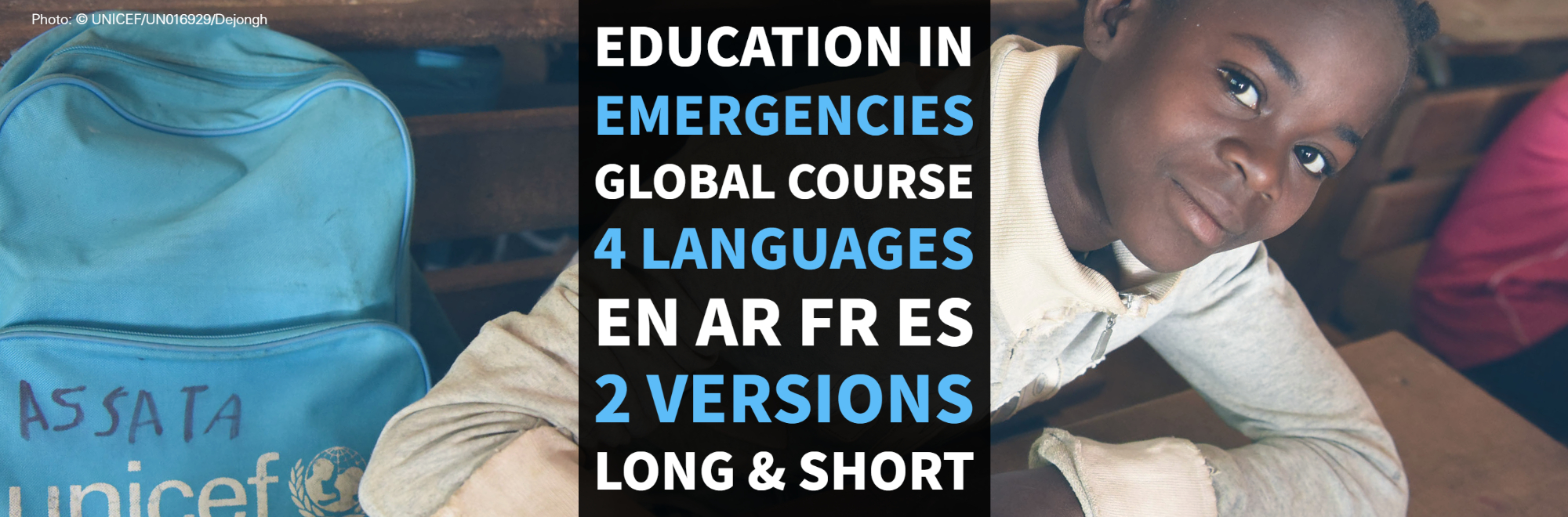 Banner Education in emergencies global Course available in 4 languages and 2 versions short and long